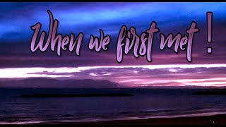 Chillout Electro - When we first met