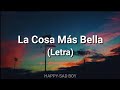 Eros Ramazzotti - La Cosa Más Bella (Letra)