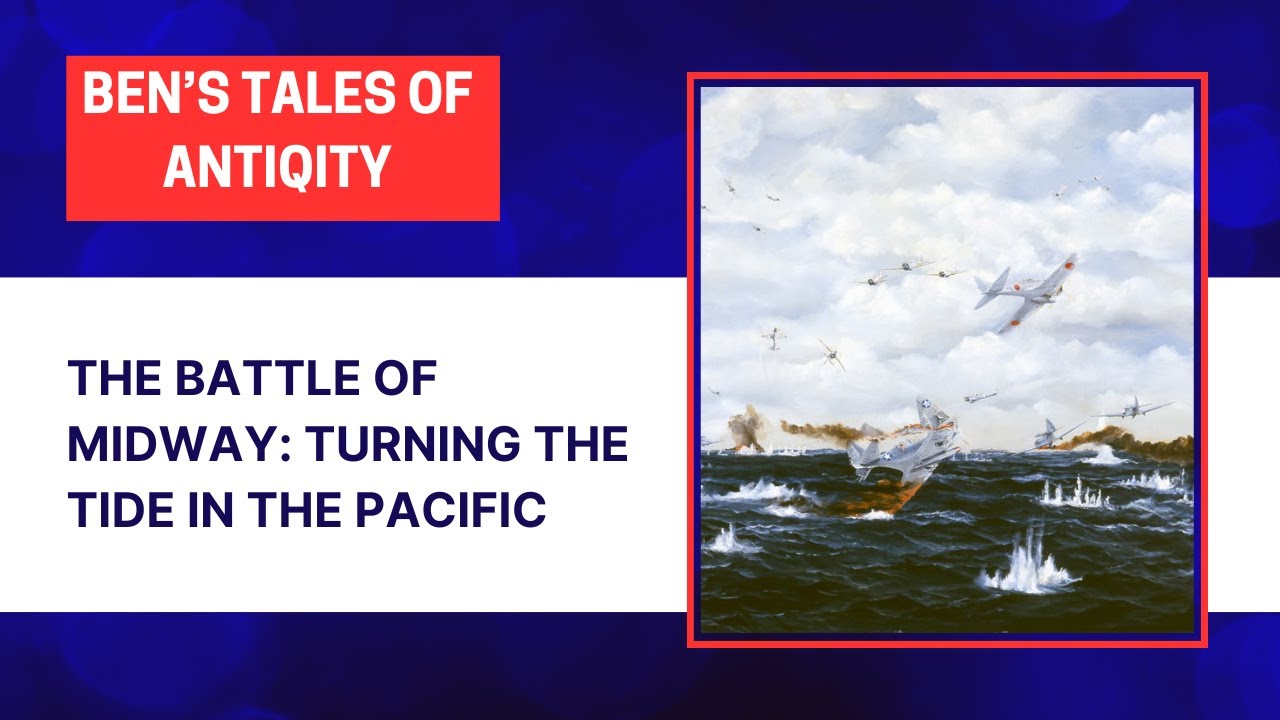 The Battle of Midway: Turning the Tide in the Pacific - YouTube