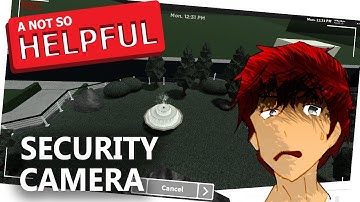Security Camera (Like Bloxburg) | A NOT-SO-HELPFUL Roblox Studio Tutorial