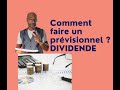 Comment faire un prvisionnel cash dividende 2022