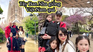 555 | Lần đầu du lịch Tây Van Nha, thăm thành phố Barcelona | Anh Thu family