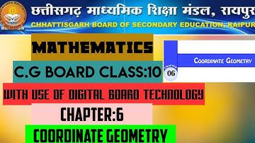 cg board class 10 Maths ||Chapter 6- Coordinate geometry ||part-1