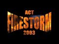 FIRESTORM  Skip Film Productions