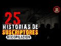 25 RELATOS DE HORROR (RECOPILACION) HISTORIAS DE TERROR | PARA NO DORMIR
