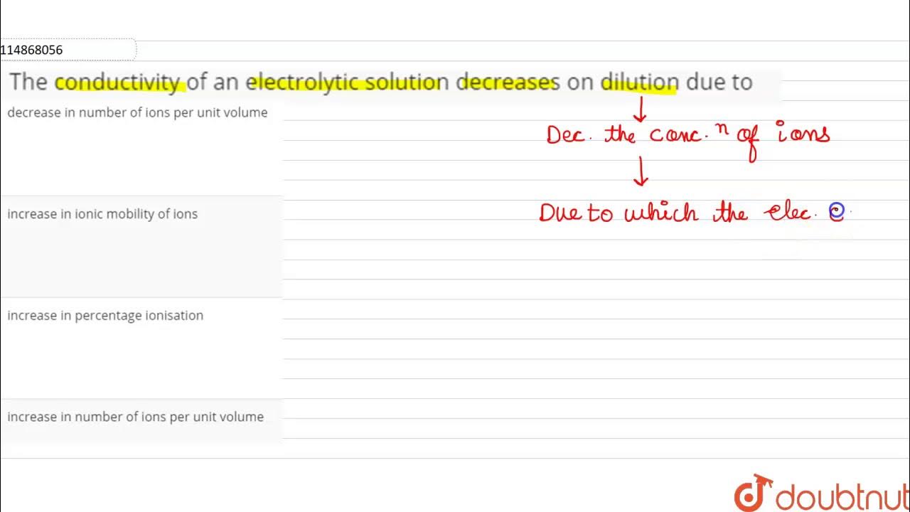The conductivity of an electrolytic solution decreases on dilution due