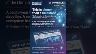 InterLink FoundationThe release of Whitepaper v1.0 #interlink #itlg #itl