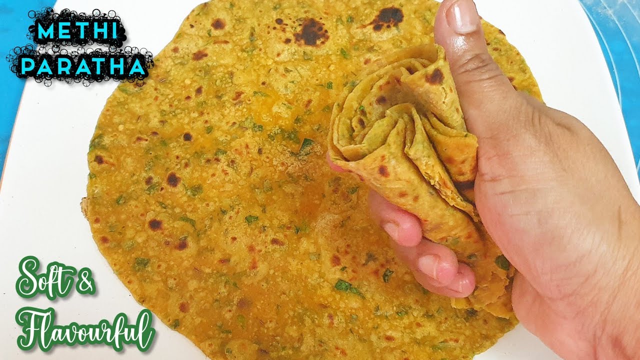 Methi Paratha Lunch box Recipe | Nutritious and Yummy ...