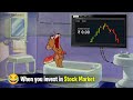 When you invest in stock market  funny meme  edits mukeshg