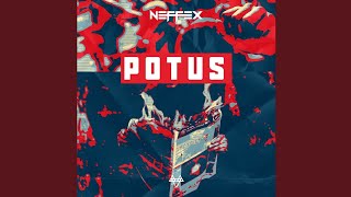 NEFFEX - POTUS (President of the United States) (Official Audio)