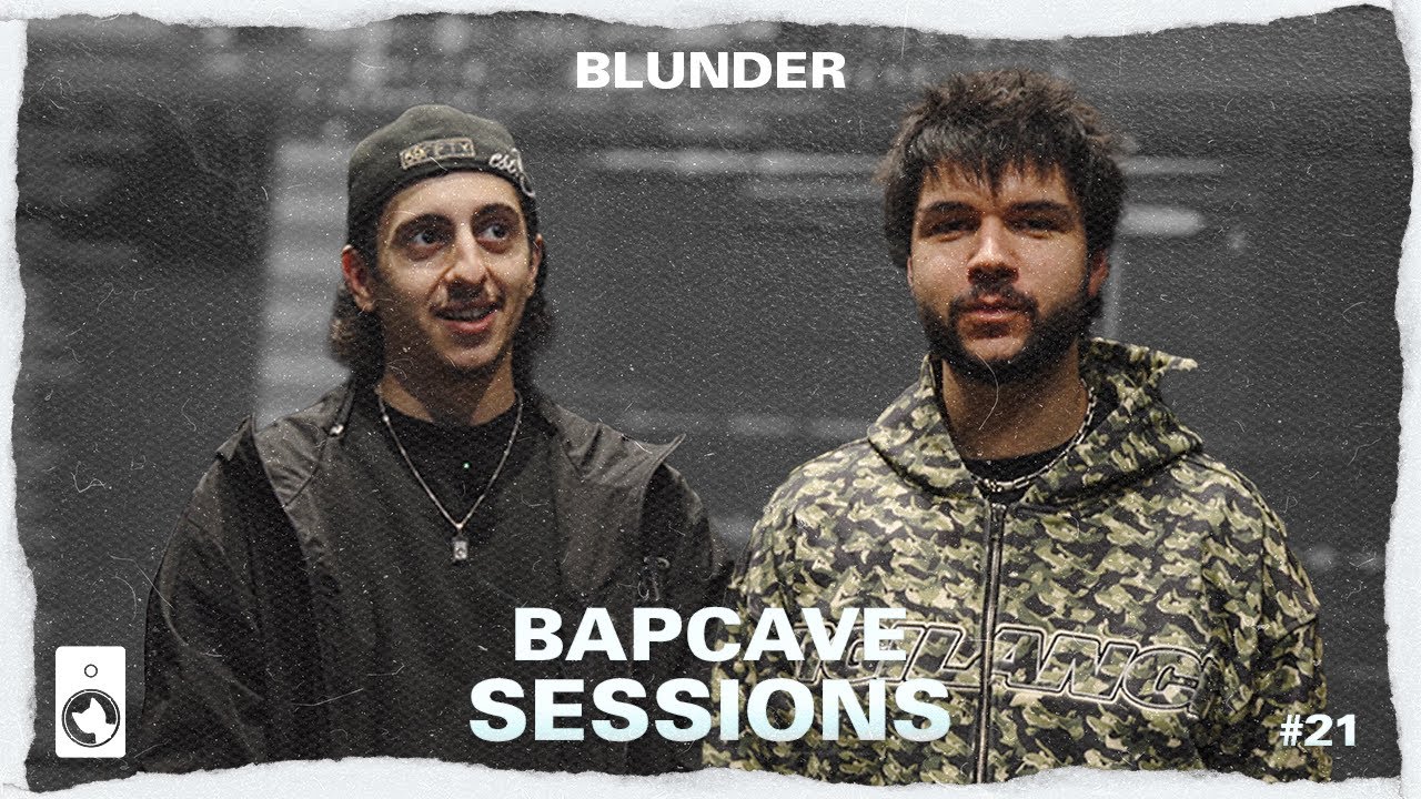 BLUNDER | bapcave sessions #21