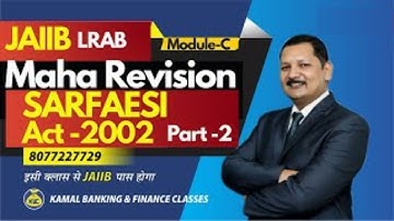 1#215 | JAIIB CAIIB | SARFAESI ACT 2002 part 2  | by Kamal Sir