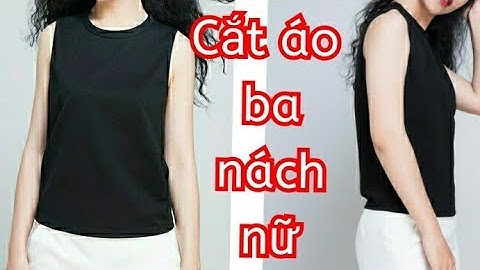 16.Dạy cắt may cơ bản Kiểu Áo Nữ Cổ Tròn Sát Nách Dáng Ngắn của nữ/Thiết kế áo croptop siêu nhanh