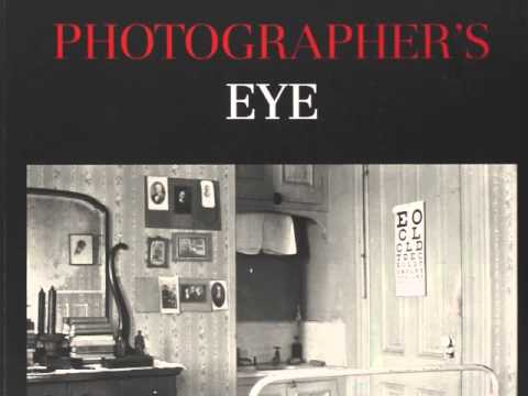 Reading Readings: The Photographer's Eye by John Szarkowski