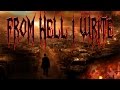 From hell i write by jake w  creepypasta storytime