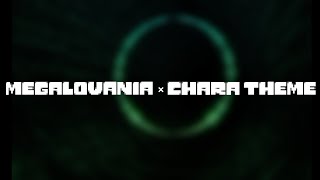 Megalovania × Chara Theme Mashup by @Dasher754
