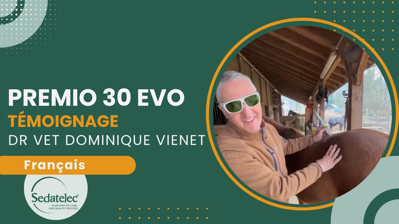 Témoignage du Dr Vienet, vétérinaire acupuncteur équin : les avantages du laser Premio 30 EVO