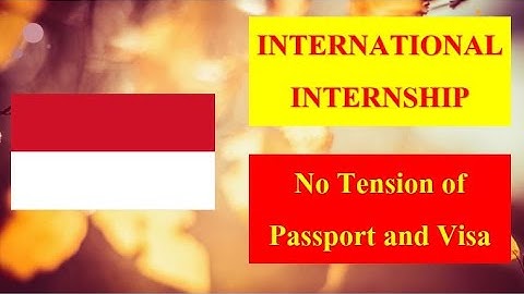 Get International Internship | Internship in Indonesia