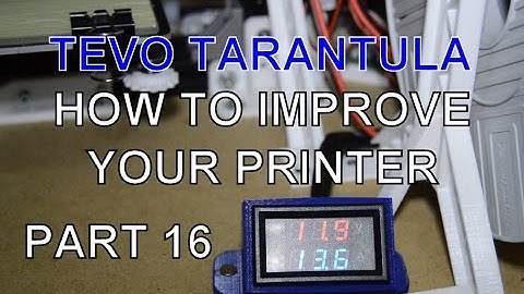 TEVO Tarantula 3D printer - HOW TO improve your printer - Part 16 (Volt/Current monitor)