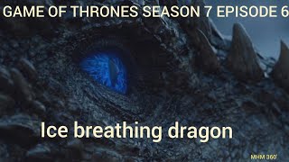 The birth of ice breathing dragon. Game of thrones season 7 episode 6