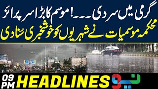 Weather Forecast in Pakistan Major Cities | Headlines 9 PM | 28 April 2024 | Neo News