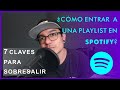 Cómo entrar a una playlist de Spotify | Spotify For Artist