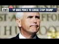 VP Pence to Judge: End Trump's Coup Attempt