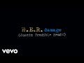 H.E.R. - Damage (Justin Credible Remix (Audio))