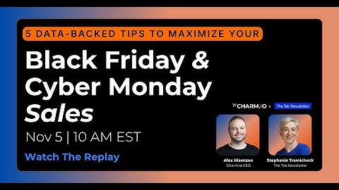 How can you maximize your sales this BFCM holidays? | 5 Data-Backed Tips to Maximize Sales