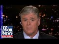 Hannity: Democrats are terrified and desperate