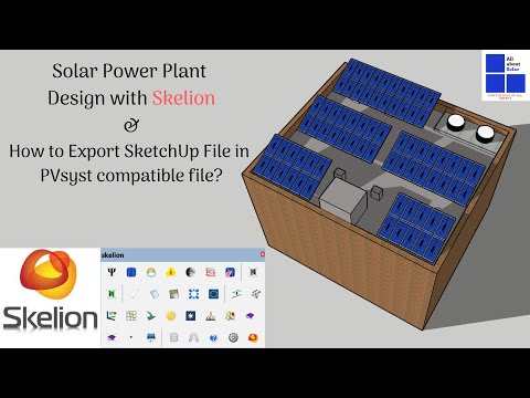 Solar Power Plant Drawing using #Skelion/#SketchUp Training part 3/(Solar Power Training Episode 10)