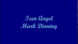 Teen Angel - Mark Dinning (Lyrics)