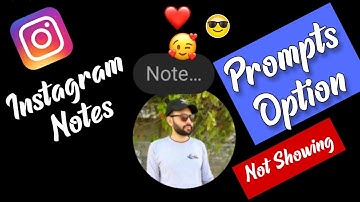 How To Get Prompt Option On Instagram Notes