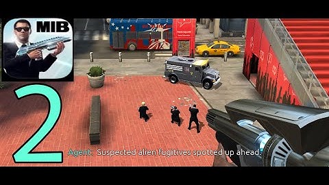 MIB:Galaxy Defender  Gameplay | walkthrough part-2 (iOS Android).
