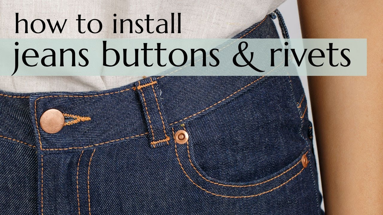 How to install jeans buttons & rivets - YouTube