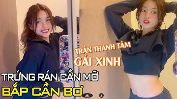 Trần Thanh Tâm - Trứng Rán Cần Mỡ Bắp Cần Bơ - Yêu Không Cần Cớ - Cần Cậu Cơ | TikTok Gái Xinh