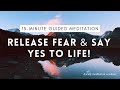 15 Minute Guided Meditation for Positive Energy & Releasing Fear | davidji