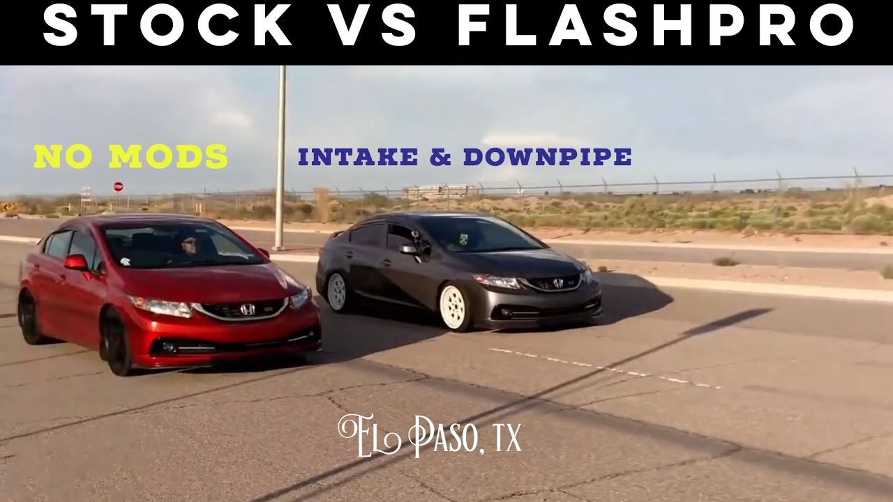 Flashpro Bolt Ons Vs Stock Drag Roll Race 12 15 Civic Si Youtube