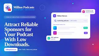 Attract Reliable Sponsors for Your Podcast With Low Downloads