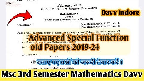 Advanced Special function Msc 3rd Semester Old papers 2019-2024 || Davv indore|| #davv #mscdavv