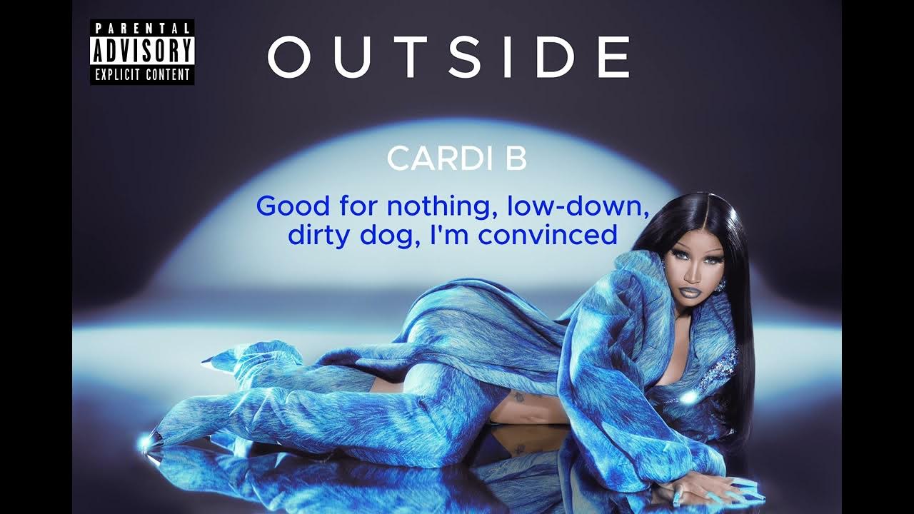 Cardi B - Outside(Snippet) Cardi B - Outside(Snippet)