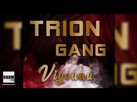 TRION GANG - VIYOUUU (2020)