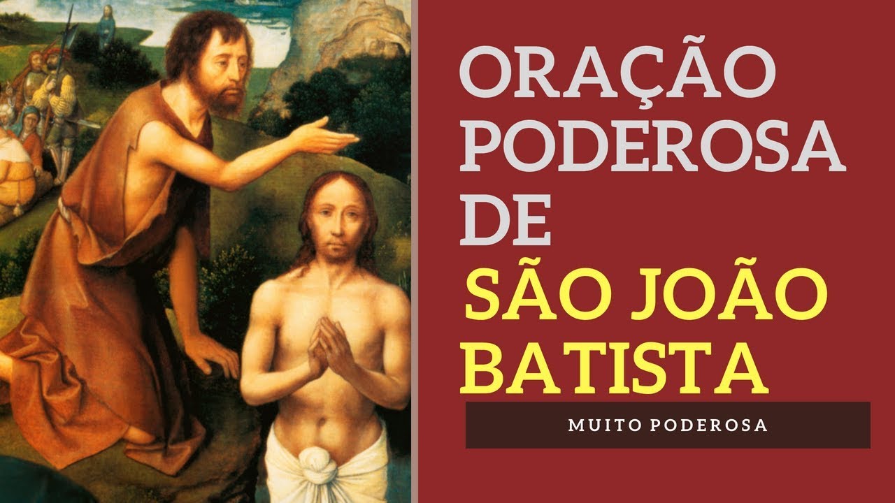 São João Batista Oração?