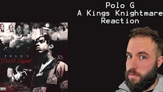 Polo G -A Kings Knightmare Reaction