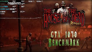 GTX 1070 | i7-4790k | 32GB DDR3 | The House of the Dead: Remake Benchmark