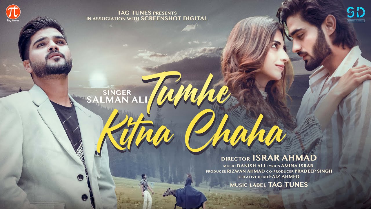 Salman Ali   Tumhe Kitna Chaha  Official Music Video  Arbaz  Farhana  Israr Ahmad  4K Video