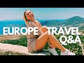 TRAVEL TO EUROPE SUMMER 2021 I Europe Travel Restrictions and Updates I Travel Tips