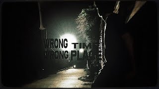 Wrong Time Wrong Place (Short Thriller film)