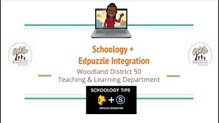 Edpuzzle + Schoology Integration