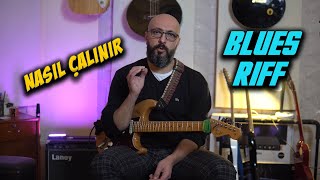 Blues Riff Nasıl Çalınır? Elektro Gitar Dersi S2B8